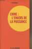 "Chine : l'envers de la puissance - ""En clair""". Chongguo Cai