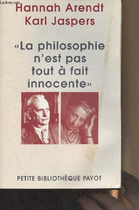 """La philosophie n'est pas tout à fait innocente"" - ""Petite bibliothèque Payot"" n°608"
