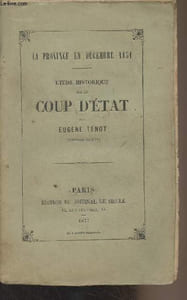 La Province en décembre 1851 - Etude historique sur le coup d'état