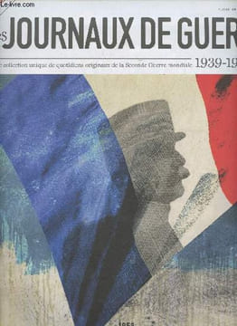 Les journaux de guerre 1939-1945 - n°78 - 1953 : les décombres de Vichy : réminiscences de l'occupation - Les oublis politiques de la guerre froide : ...