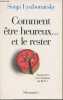 Comment être heureux... et le rester. Lyubomirsky Sonja