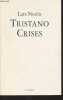 Tristano Crises. Norén Lars