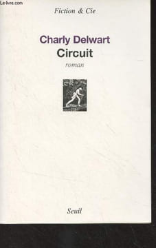"Circuit - ""Fiction & Cie""". Delwart Charly