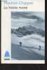 La haute route. Chappaz Maurice