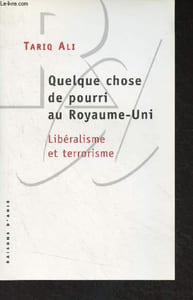Quelque chose de pourri au Royaume-Uni - Libéralisme et terrorisme