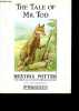 "The Tale of Mr. Tod - ""The Original Peter Rabbit Books"" N°14". Potter Beatrix