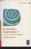 "Erickson, hypnose et psychothérapie - ""Pratiques psy""". Dr Megglé Dominique