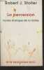 "La perversion - Forme érotique de la haine - ""Petite bibliothèque Payot"" n°612". Stoller Robert J.