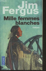 "Mille femmes blanches - ""Pocket"" n°11261"