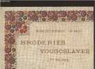 "Broderies Yougoslaves - 1re série - ""Bibliothèque D.M.C.""". Collectif