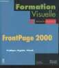 Formation visuelle FrontPage 2000. Crowder David/Crowder Rhonda