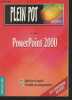 "PowerPoint 2000 - ""Plein pot/Informatique"" n&deg;51". Arnoldi J.-C.