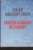 Fjalor anglisht-shqip - English-albanian Dictionary. Collectif