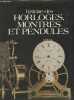 Histoire des horloges, montres et pendules. Bruton Eric