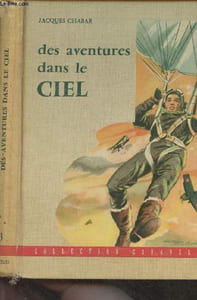 "Des aventures dans le ciel - Collection ""Caravelles"" n°3"