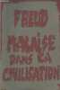 Malaise dans la civilisation, Vienne 1929. Freud Sigmund