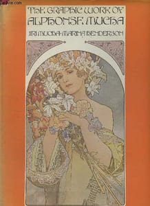 The Graphic Work of Alphonse Mucha