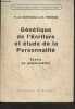 "Génétique de l'écriture et étude de la personnalité - Essais de graphométrie - ""Actualités pédagogiques et psychologiques""". De Gobineau H./Perron ...