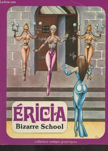"Ericia, Bizarre School - Collection ""Vertiges graphiques"""