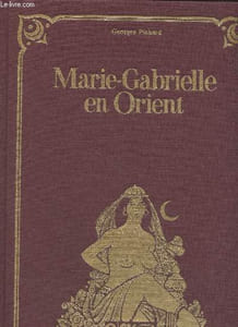 Marie-Gabrielle en Orient