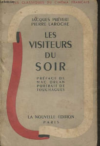 "Les visiteurs du soir - ""Les classiques du cinéma français"""
