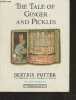 "The Tale of Ginger and Pickles - ""The Original Peter Rabbit Books"" N°18". Potter Beatrix