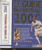 Le guide du football 2000. Rocheteau Dominique/Chaumier Denis