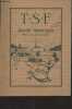 T.S.F. Guide pratique pour la r&eacute;ception des &eacute;missions radio-t&eacute;l&eacute;phoniques. Buisson J.G.