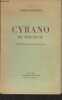 Cyrano de Bergerac (Comédie héroïque en cinc actes, en vers). Rostand Edmond