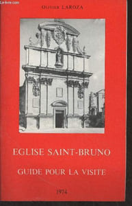 Eglise Saint-Bruno, guide pour la visite