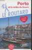 "Porto et la vallée du Douro - ""Le Routard"" 2019". Collectif