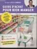 Guide d'achat pour bien manger (Edition 2017). Dr Cohen Jean-Michel