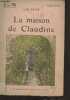 "La maison de Claudine - ""Select-collection""". Colette