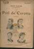 "Poil de Carotte - ""Select-Collection""". Renard Jules
