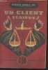 "Un client sérieux - ""Select-Collection"" n°186". Courteline Georges