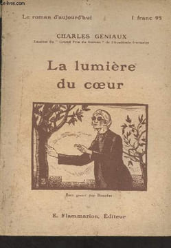 "La lumière du coeur - ""Le roman d'aujourd'hui""". Géniaux Charles