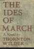 The Ides of March. Wilder Thornton