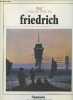 "Tout l'oeuvre peint de Caspar David Friedrich - ""Les classiques de l'art""". Zerner Henri/Börsch-Supan Helmut