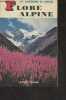 "Flore Alpine - ""Le petit guide"" n°137". Bianchini Francesco