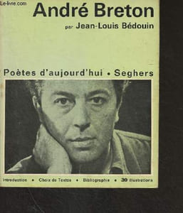"André Breton - ""Poètes d'aujourd'hui"" n°18"