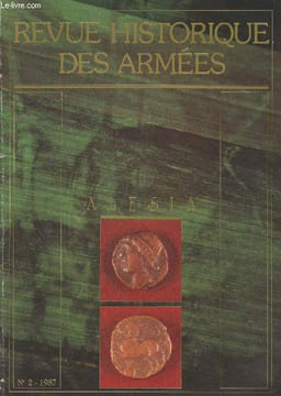 Revue Historique des Armées - N°167/n°2 - 1987 - Dossier : Alesia au Mont-Auxois - La seconde conquête romaine de la Gaule : les opérations - ...