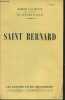 "Saint Bernard - ""Les grandes études historiques""". Calmette Joseph/David Henri