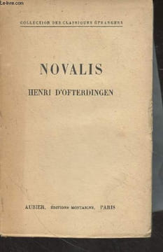 Henri d'Ofterdingen (Heinrich von Ofterdingen) - Collection bilingue des classiques étrangers. Novalis