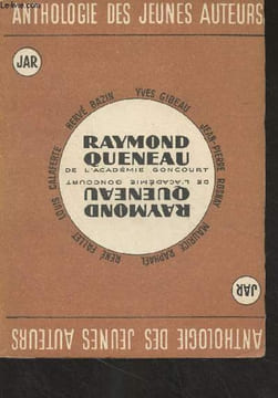 Anthologie des jeunes auteurs présentée par : Raymond Queneau, Hervé Bazin, Louis Calaferte, René Fallet, Yves Gibeau, Maurice Raphaël, Jean-Pierre ...