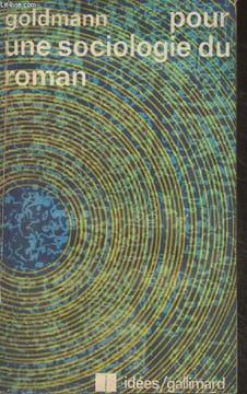 "Pour une sociologie du roman - ""Idées"" n°93". Goldmann Lucien