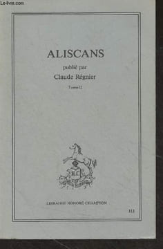 "Aliscans - Tome II - ""Les classiques français du Moyen Age""". Collectif