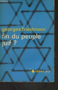 "Fin du peuple juif ? - ""Idées"" n°74"
