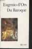 "Du Baroque - ""Folio essais"" n°365". D'Ors Eugenio