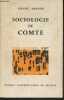 "Sociologie de Comte - ""Sup Le sociologue"" n°17". Arnaud Pierre