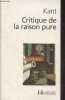 "Critique de la raison pure - ""Folio essais"" n°145". Kant